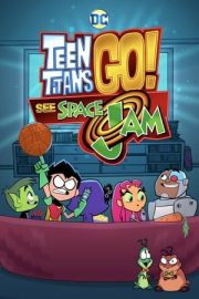 Genç Titanlar: Space Jam’i Tanıyın