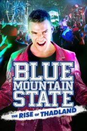 Blue Mountain State: Thadland’ın Yükselişi